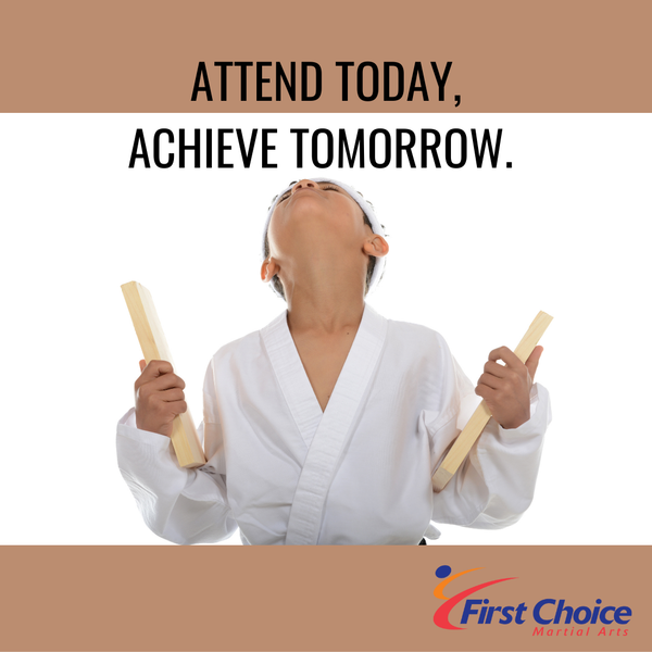 Attend Today, Achieve Tomorrow.