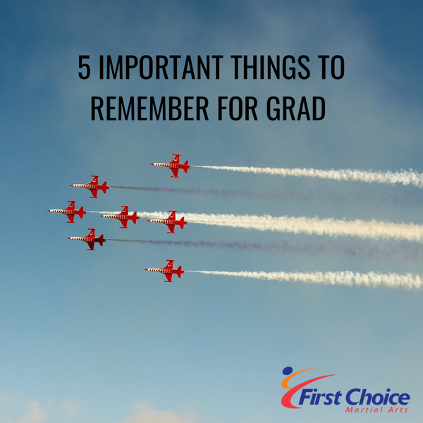 5 Important Things to Remember for Grad