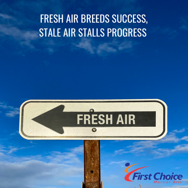 Fresh Air Breeds Success