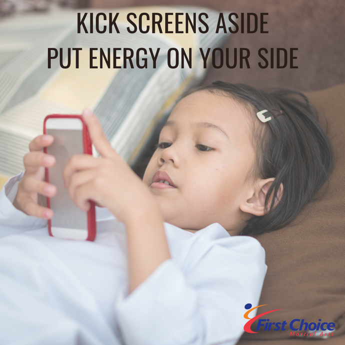 Kicks Screens Aside and Put Energy on Your Side