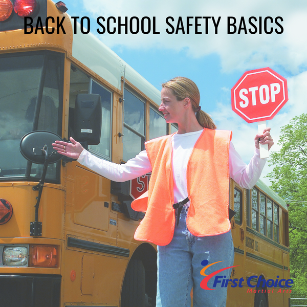 Back to School Safety Basics.